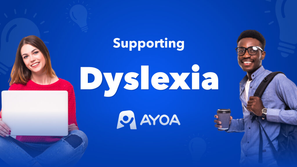 Supporting Dyslexia